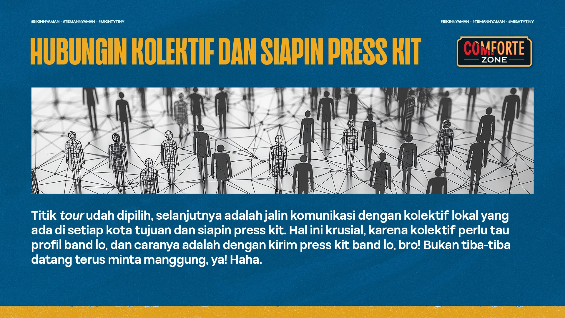 HUBUNGIN KOLEKTIF DAN SIAPIN PRESS KIT