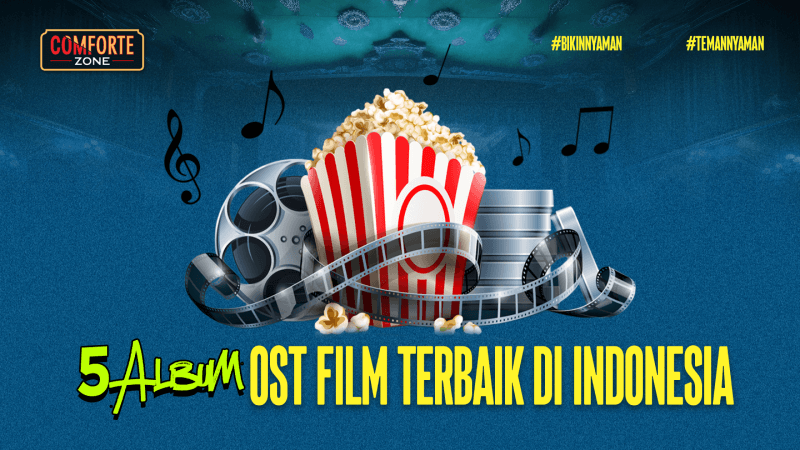 5 ALBUM OST FILM TERBAIK DI INDONESIA