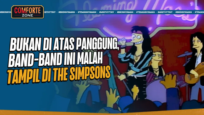 BUKAN DI ATAS PANGGUNG, BAND-BAND INI MALAH TAMPIL DI THE SIMPSON