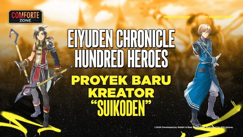 EIYUDEN CHRONICLE : HUNDRED HEREOS PROYEK BARU KREATOR “SUIKODEN”