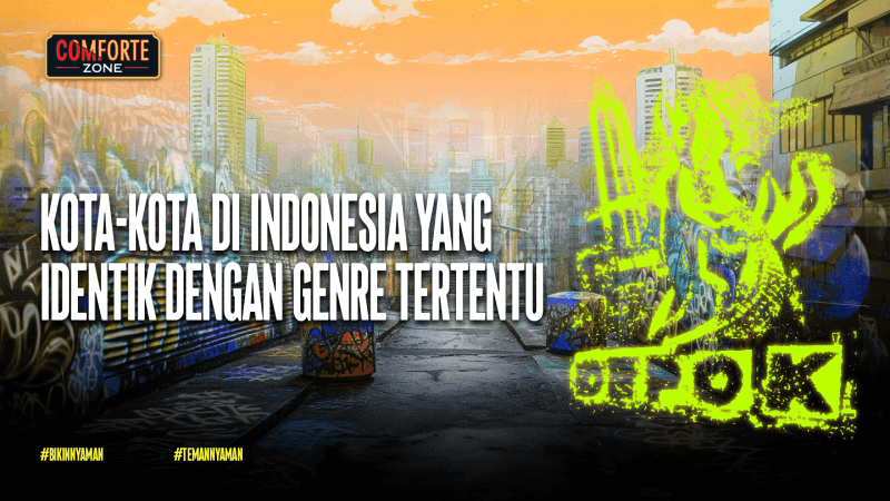 KOTA-KOTA DI INDONESIA YANG IDENTIK DENGAN GENRE TERTENTU