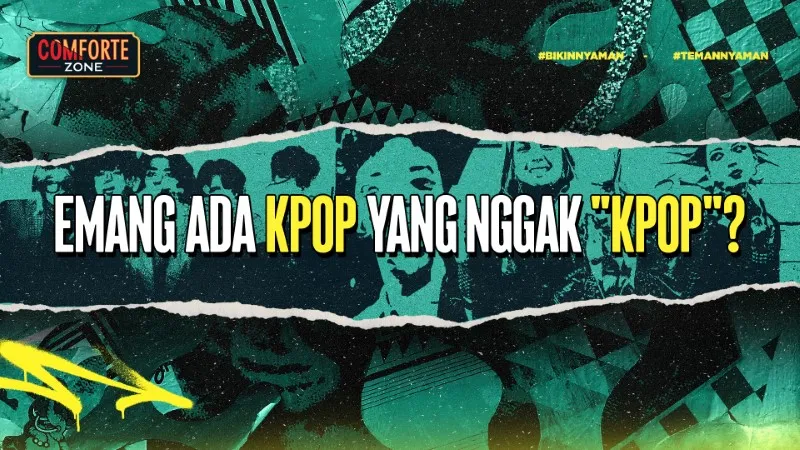 KPop Yang Nggak ‘KPop’, Ada A?
